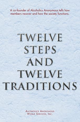 Cover of Twelve Steps and Twelve Traditions
